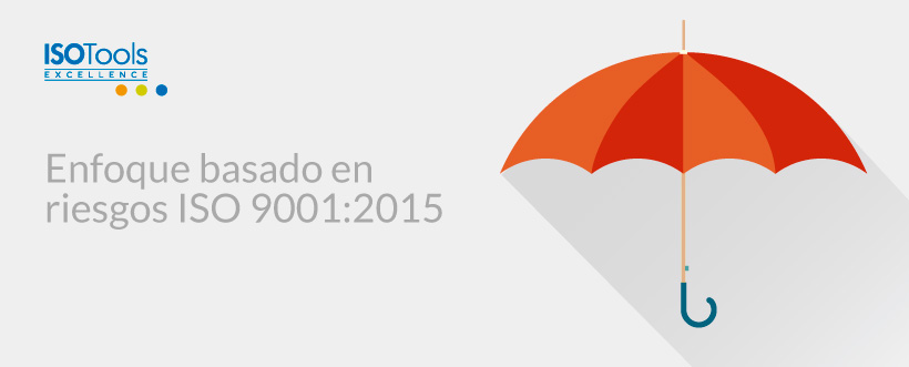 Webinar ISOTools: Enfoque basado en riesgos ISO 9001:2015