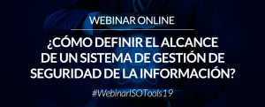 Webinar Isotools C Mo Definir El Alcance De Un Sistema De Gesti N De Seguridad De La