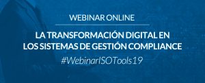 Webinar ISOTools La transformación digital en los sistemas de gestión compliance Software ISO